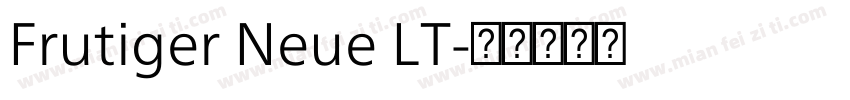Frutiger Neue LT字体转换